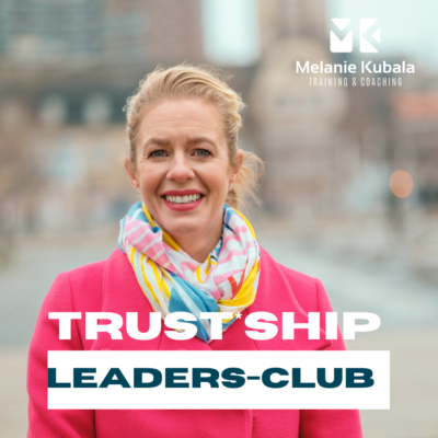 Melanie Kubala Trust*Ship Leaders Club